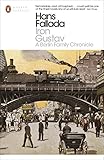Iron gustav : a Berlin family chronicle