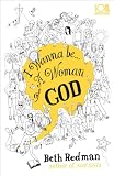 I Wanna Be: A Woman of God!