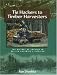 Books : Tie Hackers to Timber Harvesters: The History of Logging in BC's Interior
