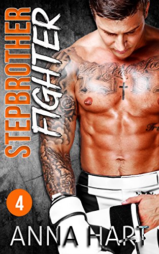 Stepbrother Fighter 4: Stepbrother Romance