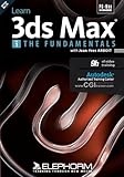 Learn 3ds Max 2010 - The Fundamentals (Vol 1)