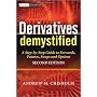 Derivatives Demystified: A Step-by-Step Guide to F&hellip by Andrew M. Chisholm