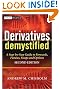 Derivatives Demystified: A Step-by-Step Guide to Forwards, Futures, Swaps and Options (The Wiley Finance Series)