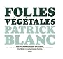 Folies v�g�tales