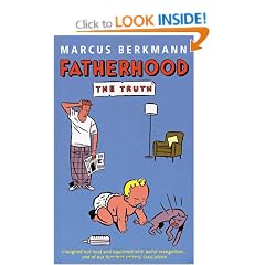 Fatherhood: The Truth