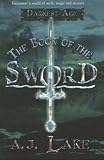 The Book of the Sword: The Darkest Age II (Darkest Age) The Book of the Sword: The Darkest Age II (Darkest Age)