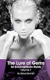 The Lure of Gems