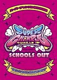 <STRONG>スーパーチャンプル・プレゼンツ・スクールズ・アウト~放課後はダンステリア~</STRONG> <STRONG>[DVD]</STRONG>