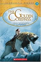 The Golden Compass: Reader (Level 3)
