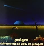 Abbiamo Tutti Un Blues Da Piangere