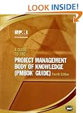 A Guide to the Project Management Body of Knowledge: PMBOK Guide
