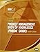 A Guide to the Project Management Body of Knowledge: (Pmbok Guide)