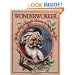 Wonderworker: The True Story of How St. Nicholas Became Santa Claus
