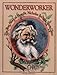 Wonderworker: The True Story of How Saint Nicholas Became Santa Claus