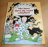Wer kann denn da nicht schlafen? 1, 2, 3.. - Tom z&auml;hlt den Schlaf herbei  - Gro&szlig;format - Kathryn / Riddell, Chris Cave