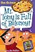 My Weird School Daze #11: Mr. Tony Is Full of Baloney!