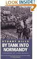 By Tank into Normandy (CASSELL MILITARY PAPERBACKS)