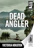 Dead Angler (Loon Lake Fishing Mystery)