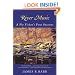 River Music: A Fly Fisher's Four Seasons