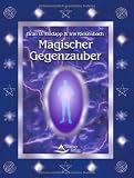 Magischer Gegenzauber - Iris Rinkenbach, Bran O. Hodapp