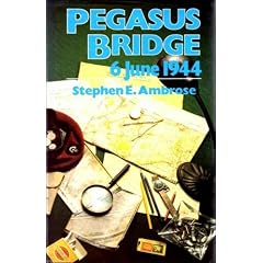 Pegasus Bridge: 6 June 1944