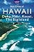Best Dives of Hawaii: Oahu, Maui, Molokai, Kauai, the Big Island