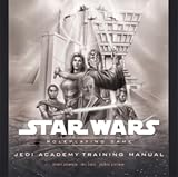Star Wars Jedi Academy Training Manual: A Star Wars Roleplaying Game Supplement
