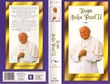 Pope John Paul II-His Biography [VHS]