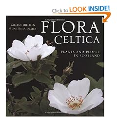 Flora Celtica: Plants and People in Scotland