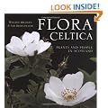 Flora Celtica: Plants and People in Scotland