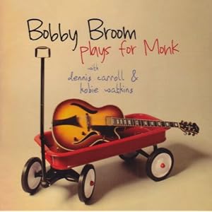 Bobby Broom - Plays For Monk cover