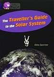 The traveller's guide to the solar system