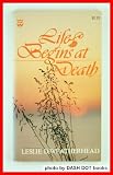 Life Begins at Death