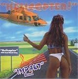 Helicopter!