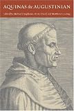 Aquinas the Augustinian
