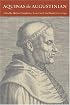 Aquinas the Augustinian
