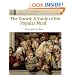 The Crowd: A Study of the Popular Mind