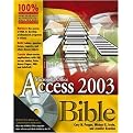 Access 2003 Bible (Access Bible) (Package)