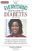 The Everything Health Guide to Diabetes: The latest treatment, medication, and lifestyle options to help you live a happy, healthy, and active life (Everything Series)