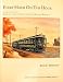 Every Hour on the Hour: A Chronicle of the Washington, Baltimore and Annapolis Electric Railroad (Bulletin ... of Central Electric Railfans'' Association, V. 130.)