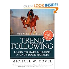 Trend Following: Learn to Make Millions in Up or Down Markets