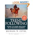 Trend Following: Learn to Make Millions in Up or Down Markets