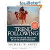 Trend Following (Updated Edition): Learn to Make Millions in Up or Down Markets