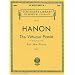 Hanon: The Virtuoso Pianist, Book 1: In Sixty Exercises for the Piano (Schirmer's Library of Musical Classics)