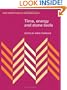 Time, Energy and Stone Tools (New Directions in Archaeology)