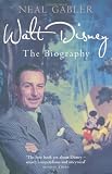 Walt Disney: The Biography