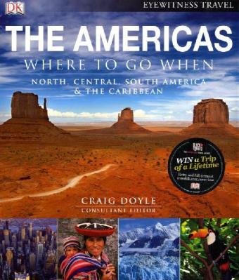 Childrens Toyshop  Travel : The Americas: Where to Go When (Eyewitness Travel Guide)