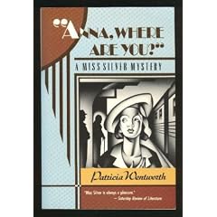 "Anna, Where Are You?": A Miss Silver Mystery