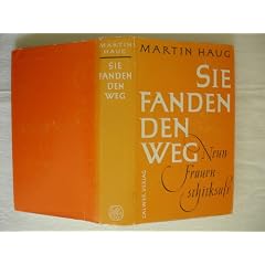Sie fanden den Weg