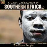 Ancient Civilizations of Southern Africa, Vol. 4 -The Xhosa People